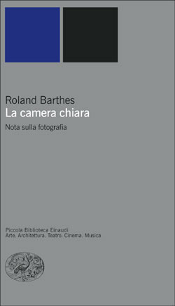 La camera chiara: Nota sulla fotografia by Roland Barthes, Renzo Guidieri