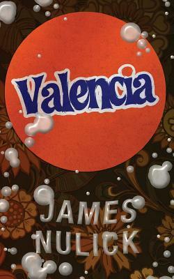 Valencia by James Nulick