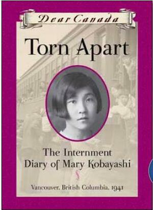 Torn Apart: The Internment Diary of Mary Kobayashi by Susan Aihoshi