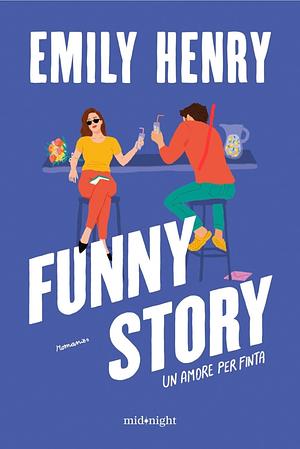 Funny Story by Emily Henry