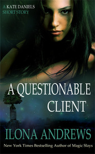 A Questionable Client by Ilona Andrews