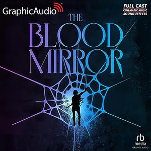 The Blood Mirror by Brent Weeks