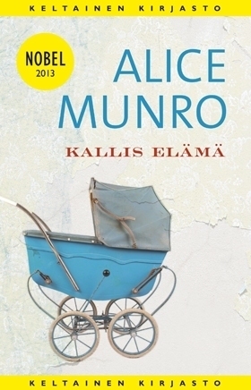 Kallis elämä by Kristiina Rikman, Alice Munro