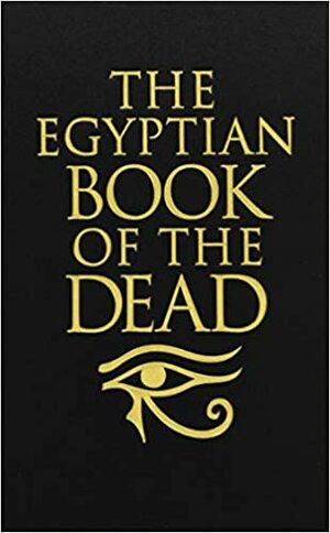 The Egyptian Book of the Dead by Arcturus Publishing