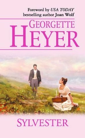 Sylvester by Georgette Heyer