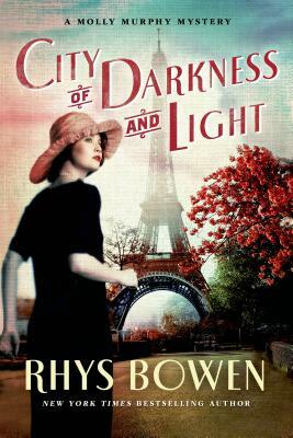 City of Darkness and Light: A Molly Murphy Mystery by Rhys Bowen