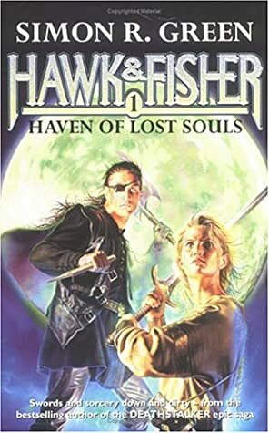 Haven of Lost Souls by Simon R. Green