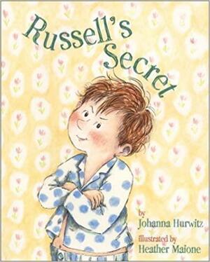 Russell's Secret by Johanna Hurwitz, Heather Maione