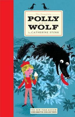 The Complete Polly and the Wolf by Jill Bennett, Catherine Storr, Marjorie Anne Watts