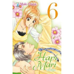 Hapi mari: Happy marriage!? vol. 06 by Maki Enjōji, Massimiliano Lo Cicero, Sabrina Daviddi, Giulia Zanu, Andrea Renghi