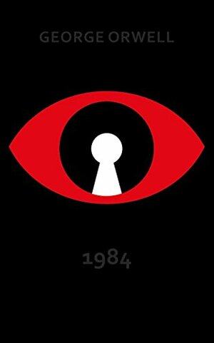 Nineteen Eighty-Four by George Orwell