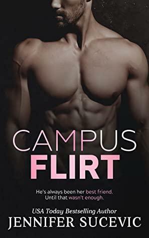 Campus Flirt by Jennifer Sucevic