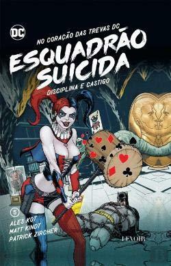 Esquadrão Suicida: Disciplina e Castigo by Aleš Kot