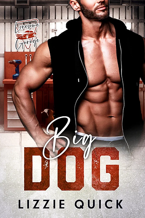 Big Dog: Lonesome Garage by Lizzie Quick