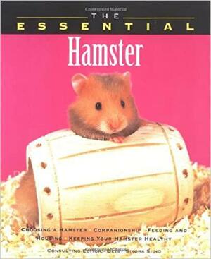 The Essential Hamster by Betsy Sikora Siino