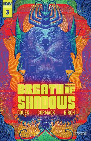 Breath of Shadows #3 by Rich Douek, Alex Cormack