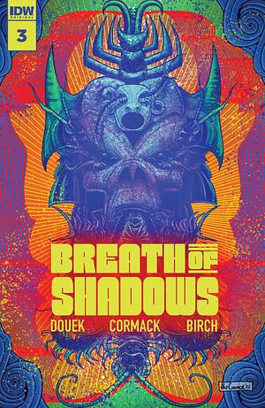 Breath of Shadows #3 by Alex Cormack, Rich Douek