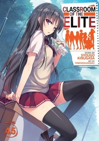 Classroom of the Elite, Vol. 4.5 by Syougo Kinugasa