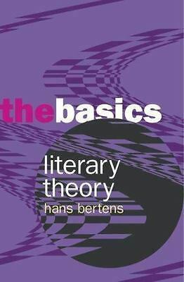 Literary Theory: The Basics by Hans Bertens