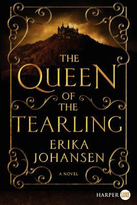 The Queen of the Tearling by Erika Johansen