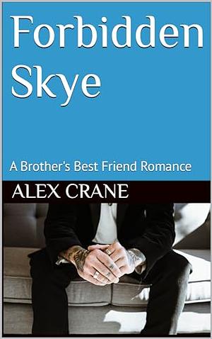 Forbidden Skye by Alex Crane