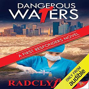 Dangerous Waters by Radclyffe