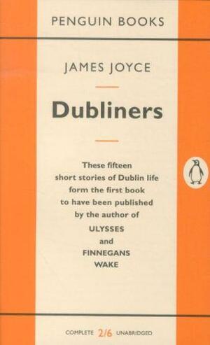 Dubliners by James Joyce