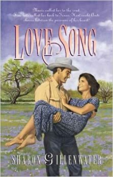 Love Song by Sharon Gillenwater