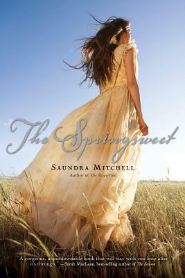 The Springsweet by Saundra Mitchell