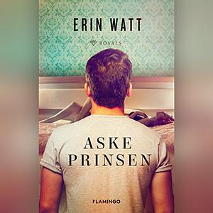 Askeprinsen by Erin Watt