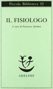 Il fisiologo by Francesco Zambon
