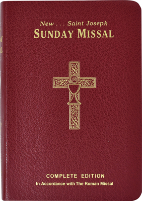 St. Joseph Sunday Missal Canadian Edition: Complete and Permanent Edition by International Commission on English in t