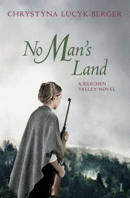 No Man's Land: Reschen Valley Part 1 by Chrystyna Lucyk-Berger