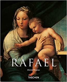 Rafael (1483-1520) by Christoph Thoenes