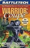 Warrior: Coupé by Michael A. Stackpole
