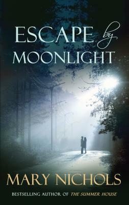 Escape by Moonlight by Mary Nichols