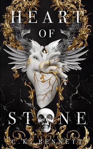 Heart of Stone by C.K. Bennett