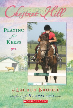 Playing for Keeps by Lauren Brooke