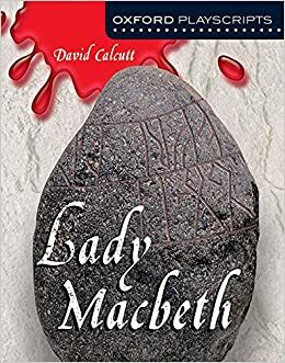 Lady Macbeth by David Calcutt