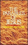 The Parables of Jesus by J. Dwight Pentecost