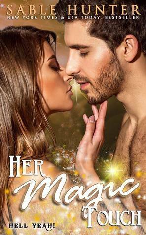 Her Magic Touch by Sable Hunter