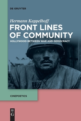 Front Lines of Community by Hermann Kappelhoff