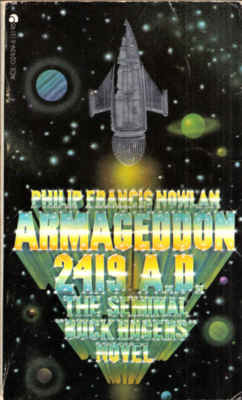 Armageddon 2419 A.D. by Philip Francis Nowlan