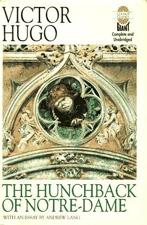 The Hunchback of Notre-Dame by Victor Hugo