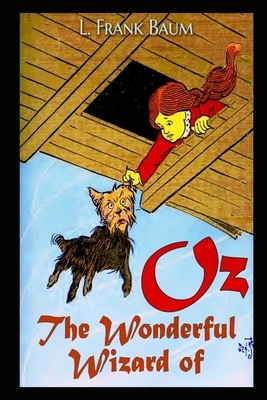 The Wonderful Wizard of OZ By Lyman Frank Baum The New Annotated Edition by L. Frank Baum