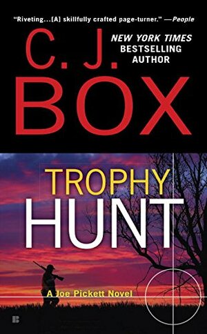 Trophy Hunt by C.J. Box