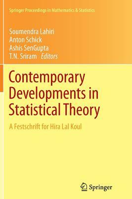 Contemporary Developments in Statistical Theory: A Festschrift for Hira Lal Koul by 