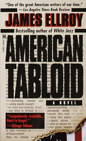 American Tabloid by James Ellroy