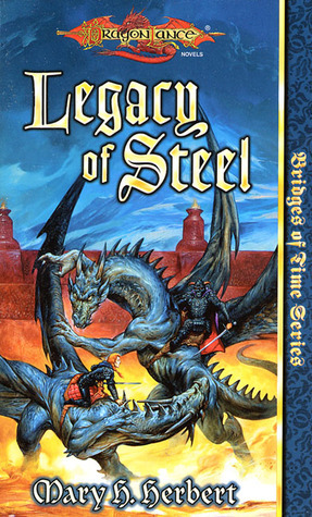 Legacy of Steel by Mary H. Herbert