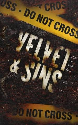 Velvet & Sins: An MMF Dark Romance by L.K. Reid